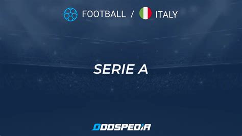 Serie A 2024/2025 Scores, Live Results, Betting Odds